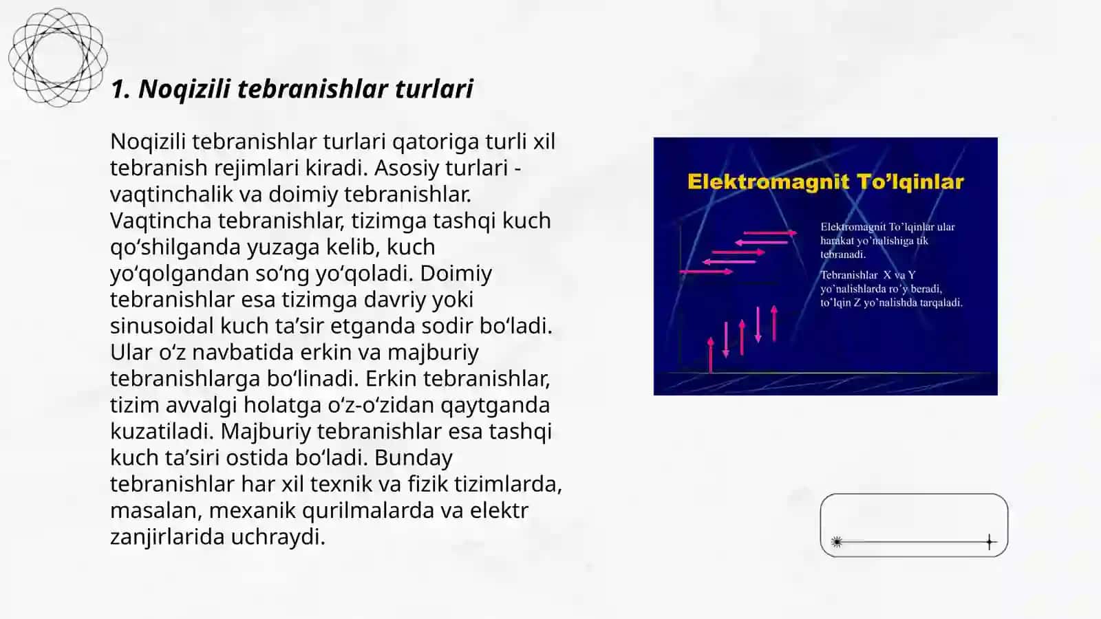 Noqizili tebranishlar turlari 3
