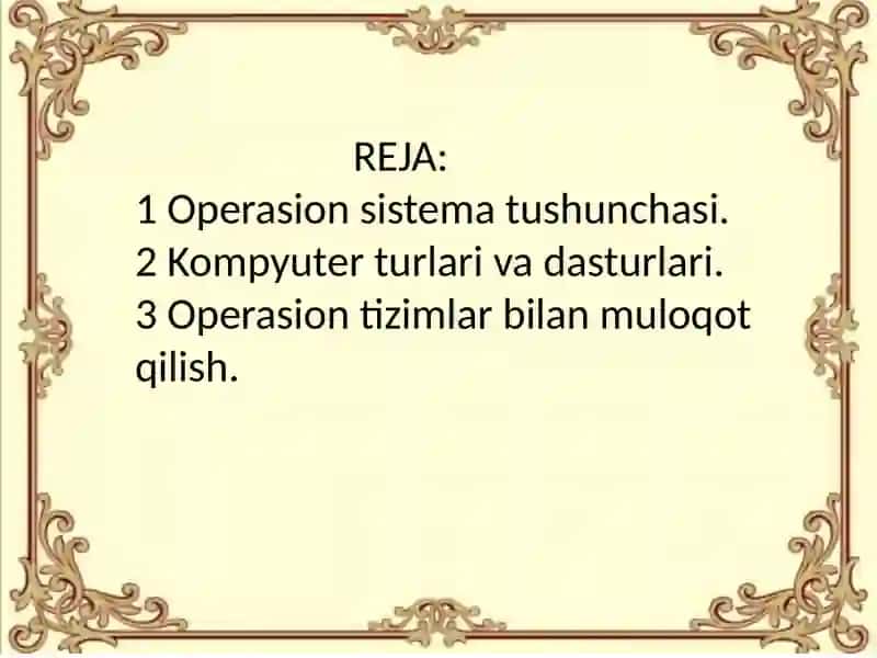 OPERASION TIZIMLAR, ULARNING TURLARI 3