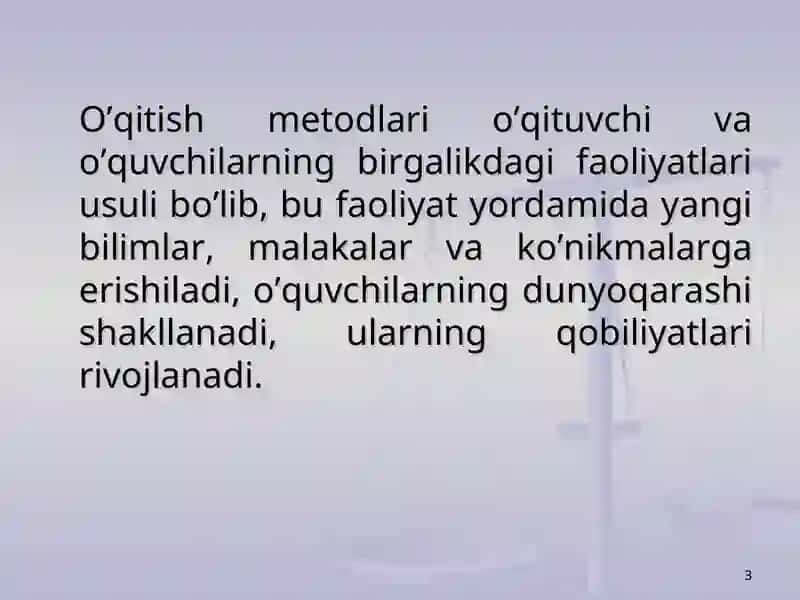 Metod tushunchasi. Uning turlari va tasnifi. 3