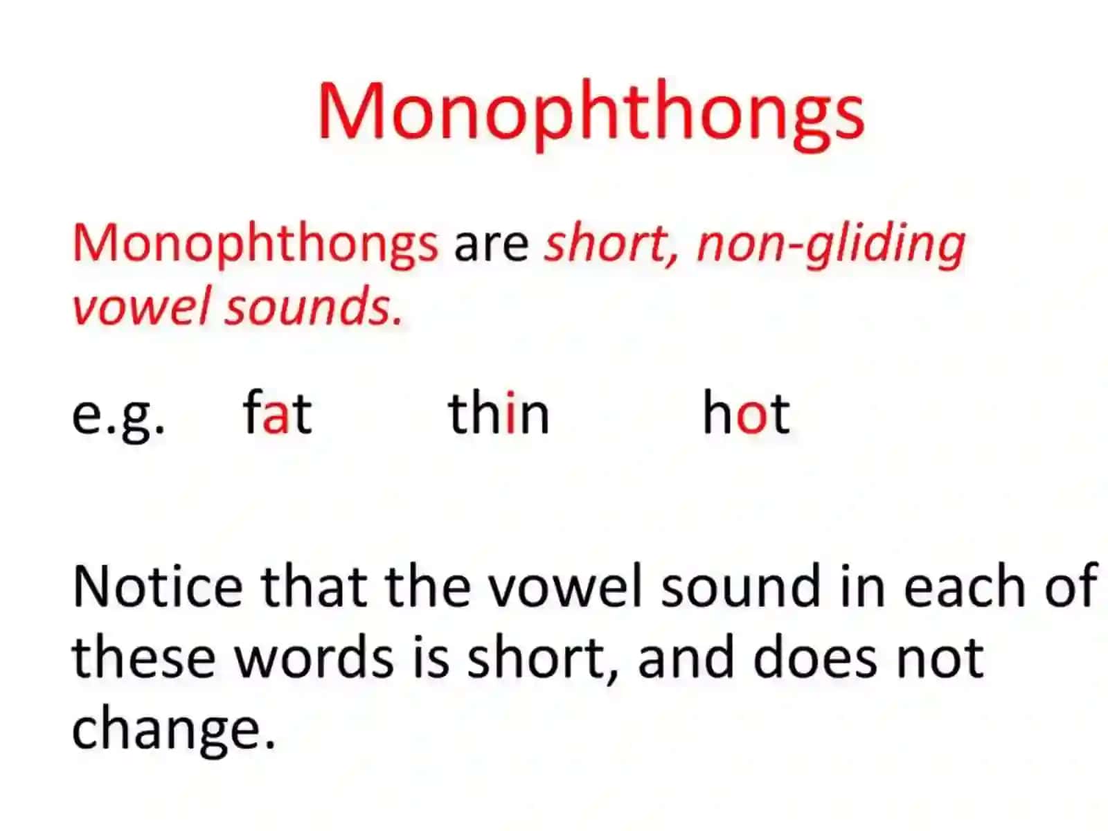 Monophthongs 3