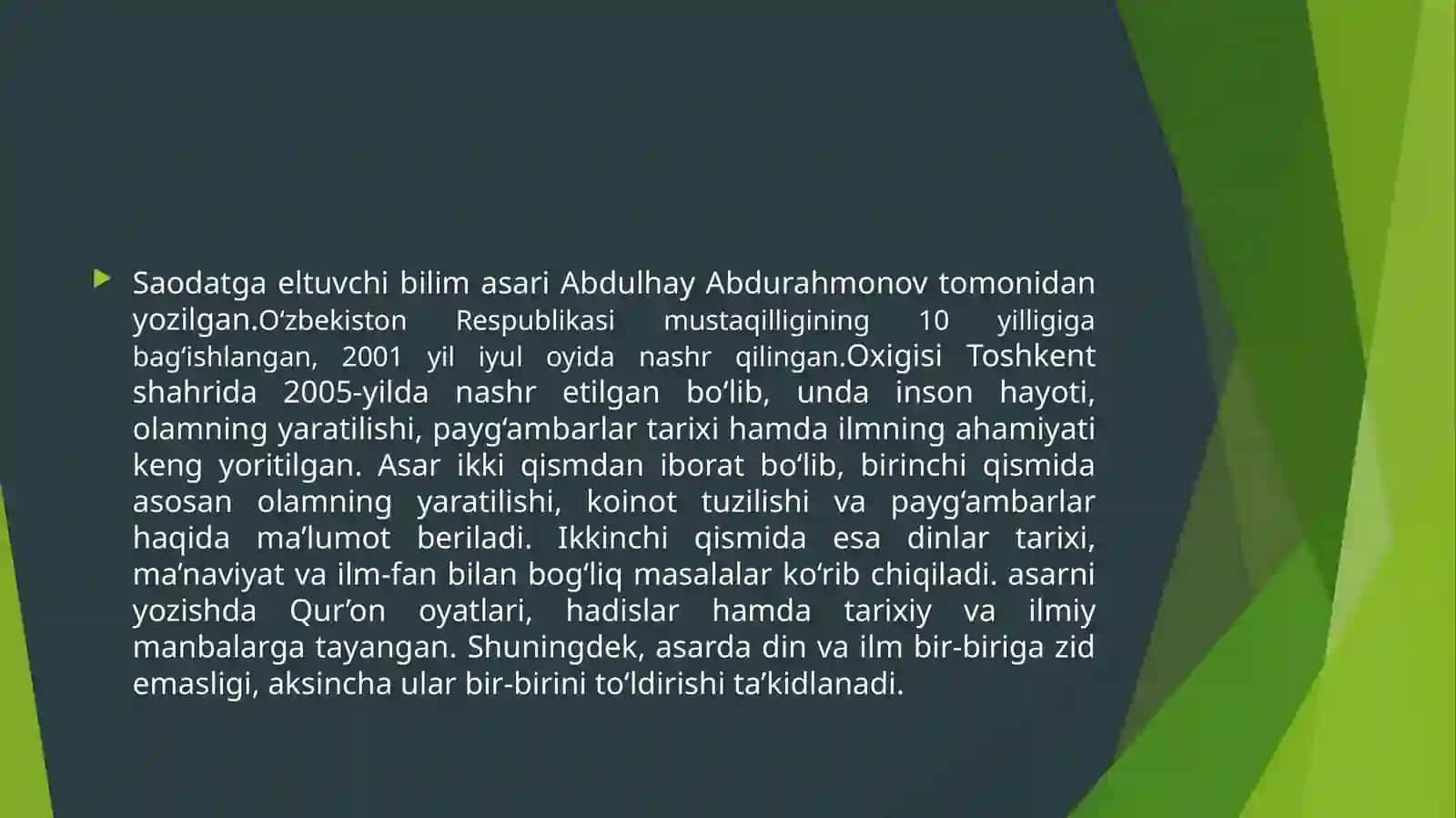 Abdulhay Abdurahmonovning Saodatga eltuvchi bilim asari 3
