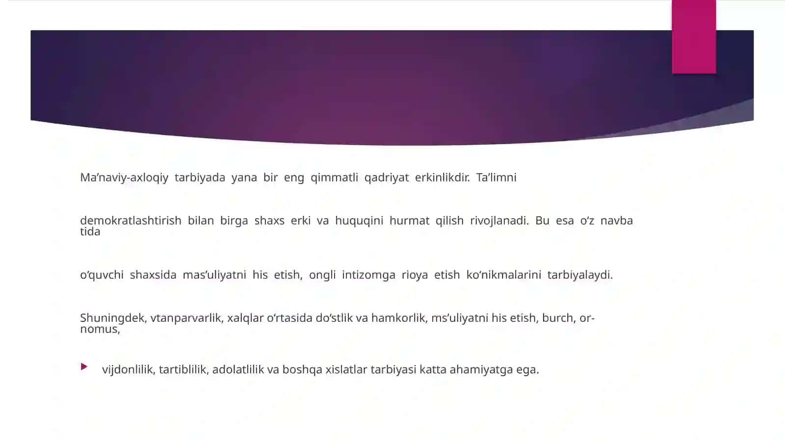 Ma’naviy –axloqiy tarbiyaning mazmun –mohiyati 3