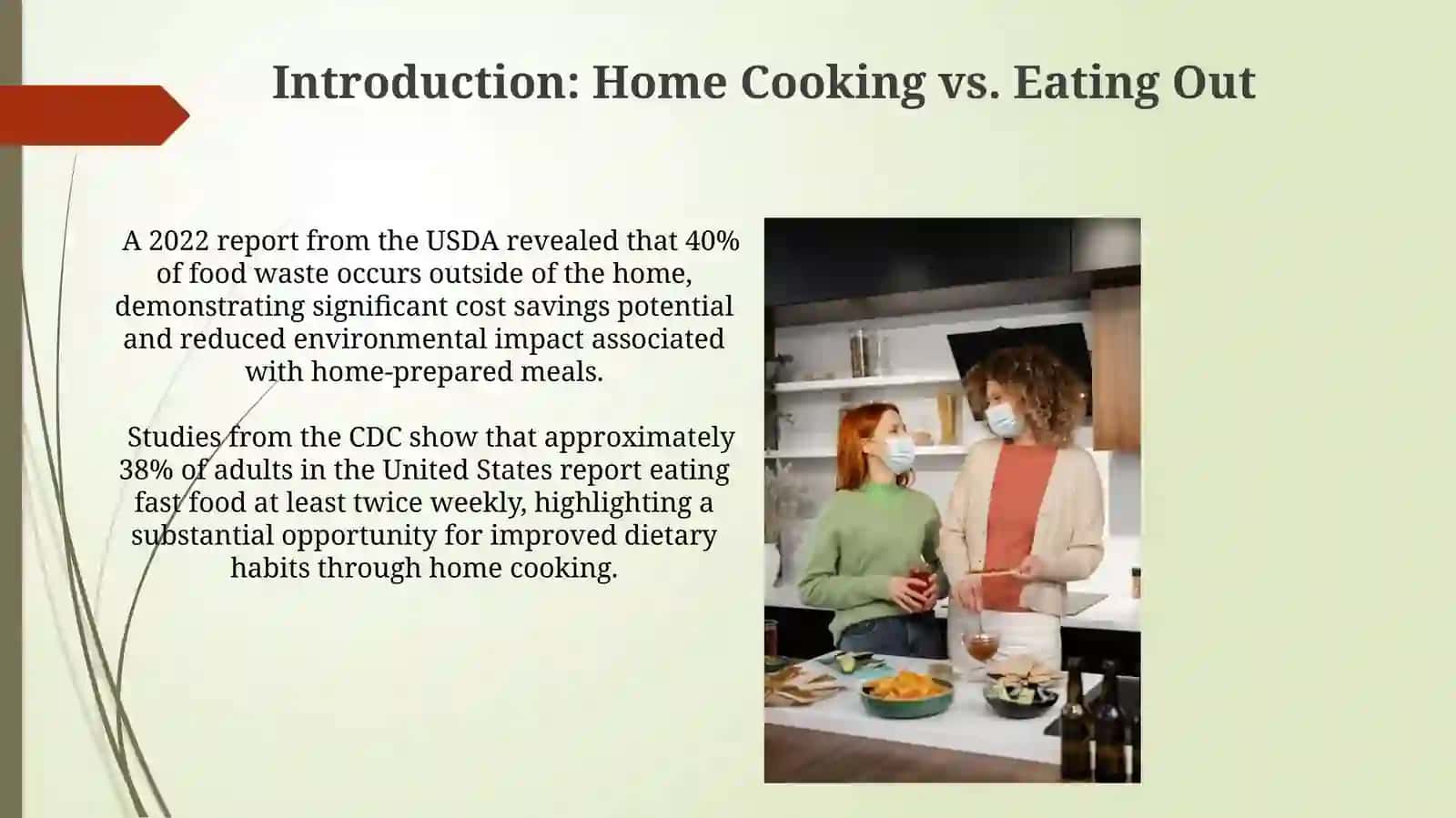 Home Cooking vs. Eating Out 3