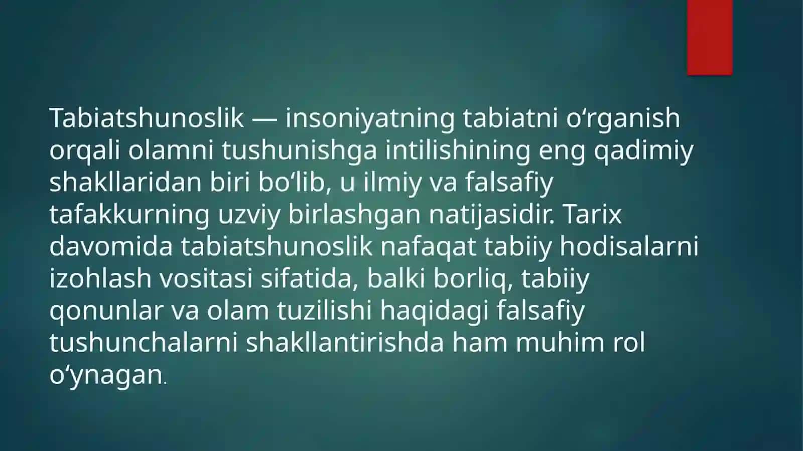 Tabiatshunoslikning falsafiy kontseptsiyalari 3
