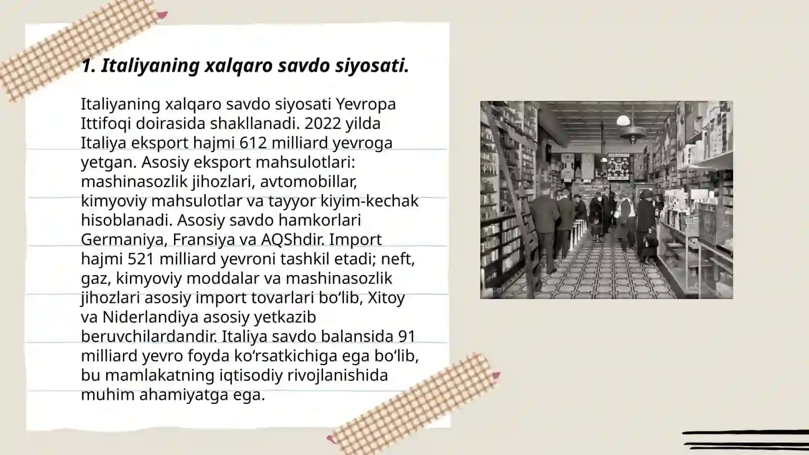 Italiya Respublikasi iqtisodiyoti. Jahon mamlakatlari bilan olib borayotgan iqtisodiy munosabatlari 3