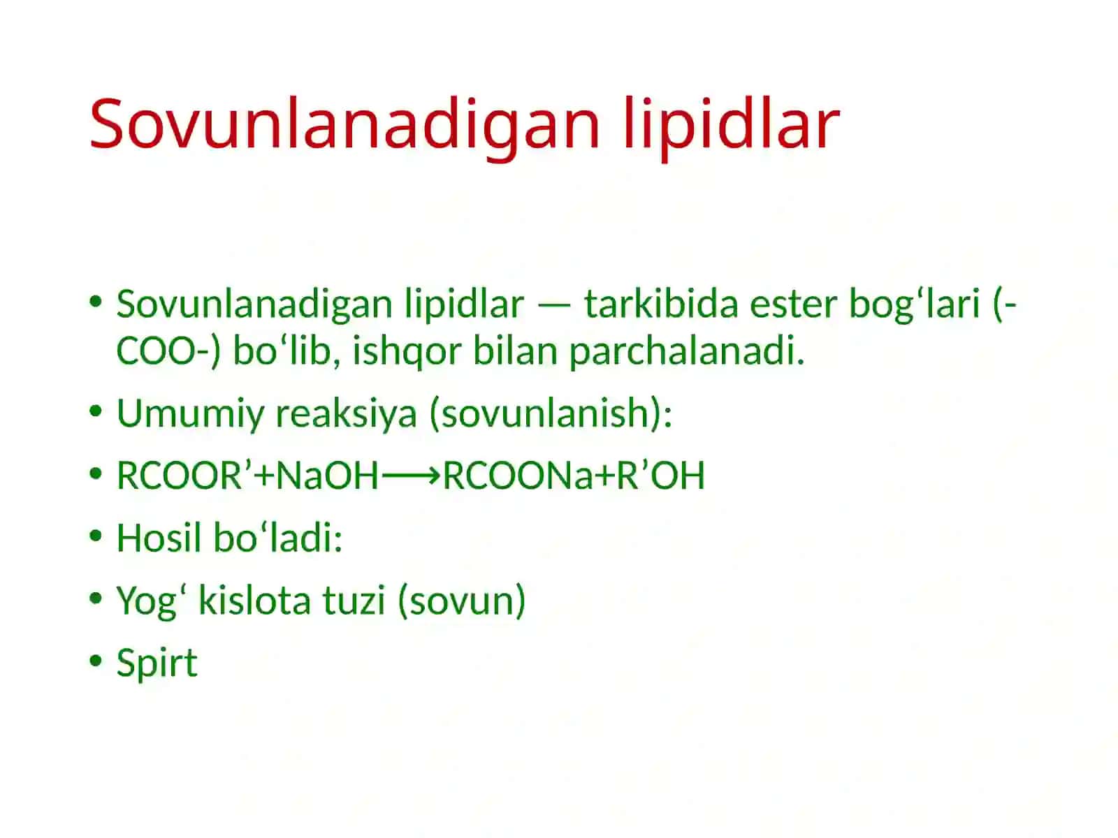 Lipidlar.Sovunlanadigan lipidlar. 3
