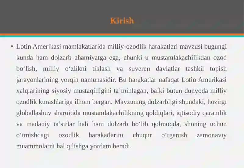 Lotin Amerikasi mamlakatlarida milliy-ozodlik harakatlari 3
