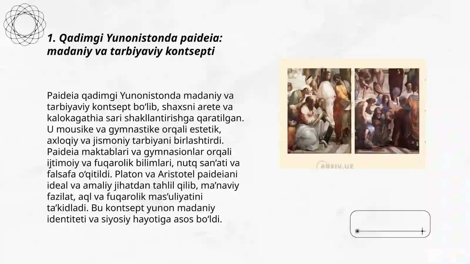 Qadimgi Yunonistonda paideia: madaniy va tarbiyaviy kontsepti 3
