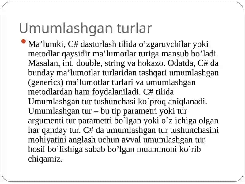 Umumlashgan sinflar yaratish va ishlatish 3