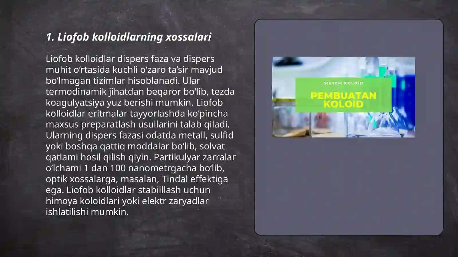 Liofob va liofil kolloidlarning xossalari 3
