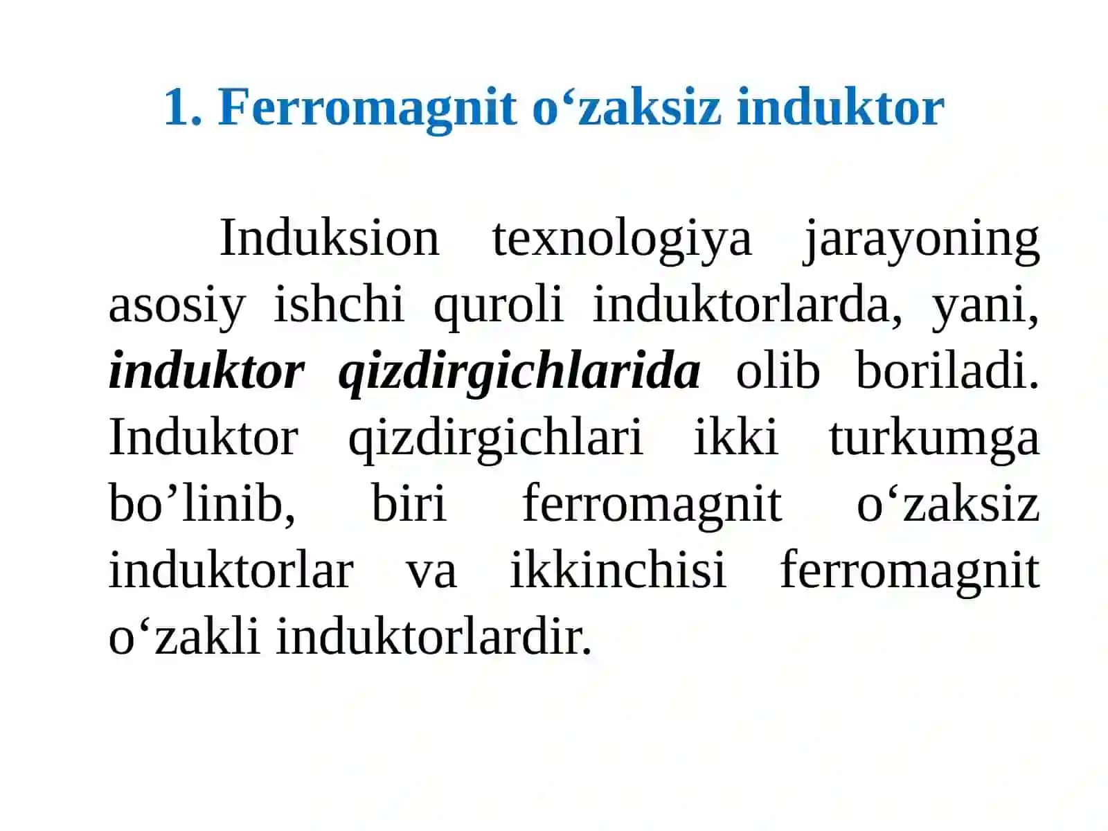 FERROMAGNIT O‘ZAKSIZ INDUKSION QURILMALARI 3