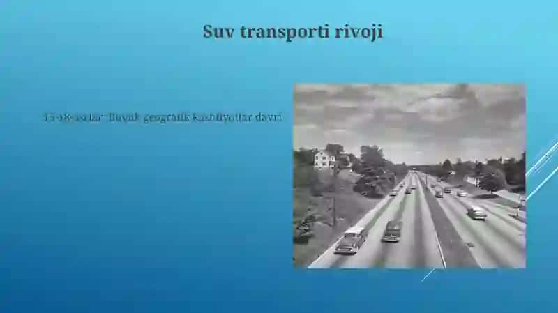 Transport turlari rivojlanishini tarixi 3