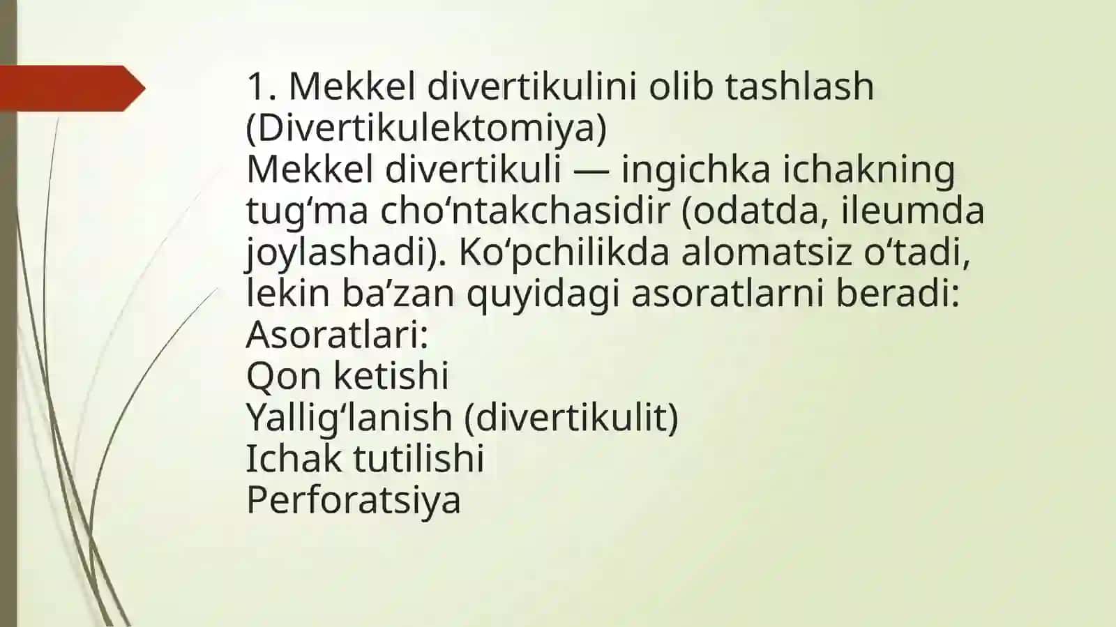 Mekkel divertikulini olib tashlash 3