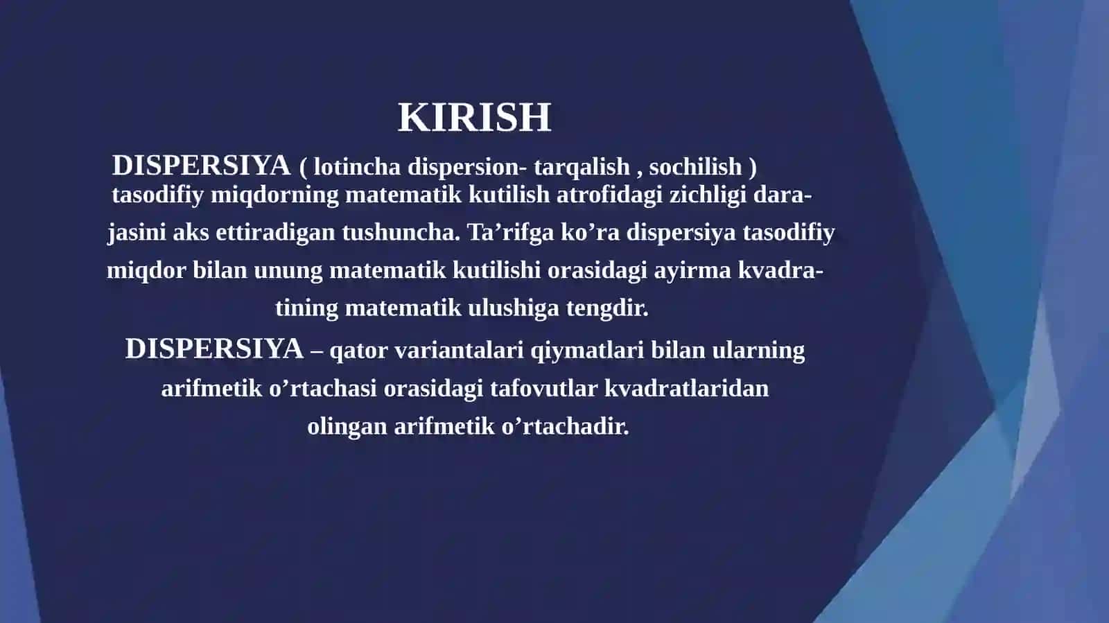 DISPERSIYA.DISPERSIYA TURLARI 3