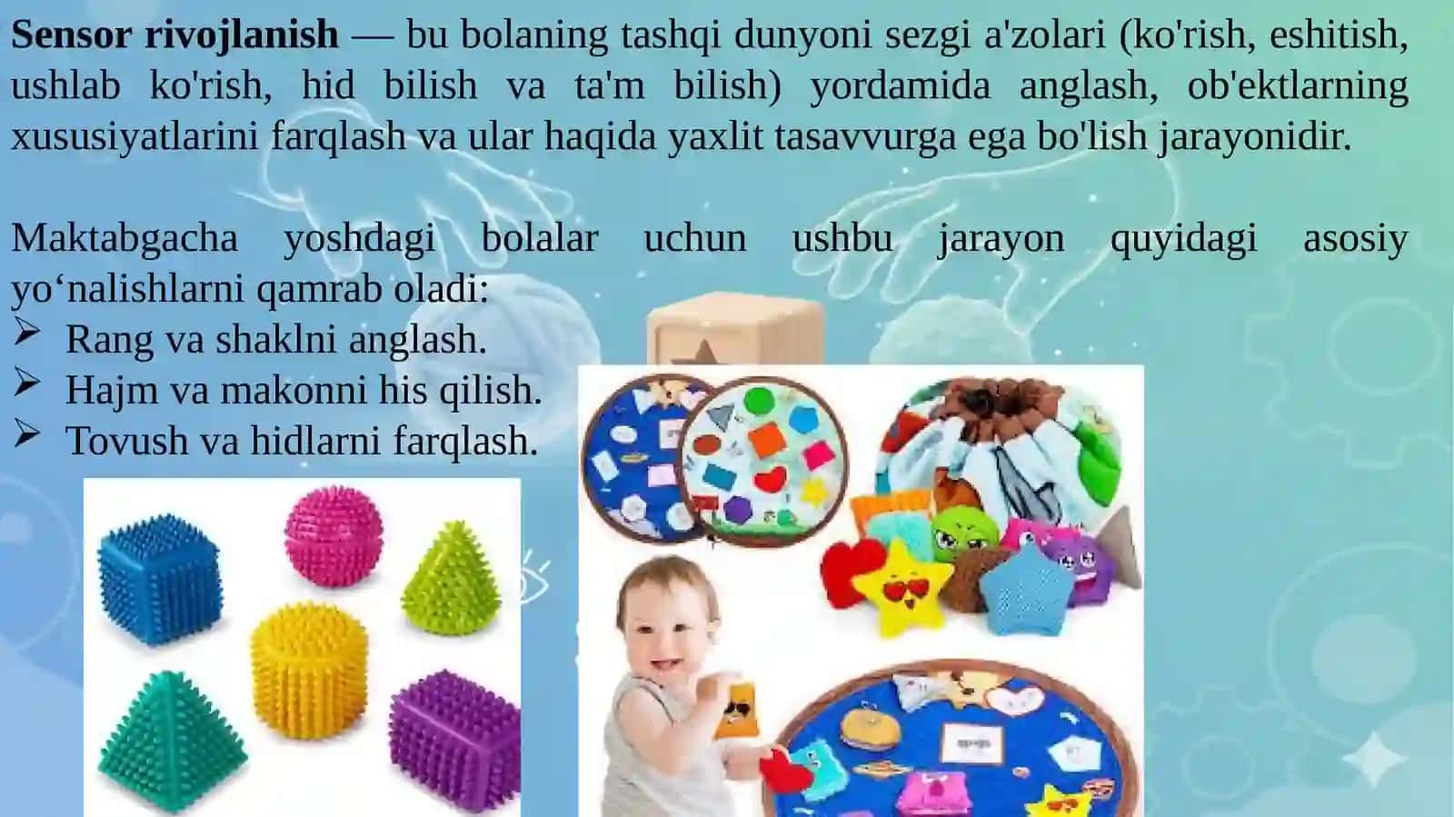 MAKTABGACHA YOSH DAVRIDA SENSOR TARAQQIYOT XUSUSIYATLARI. 3