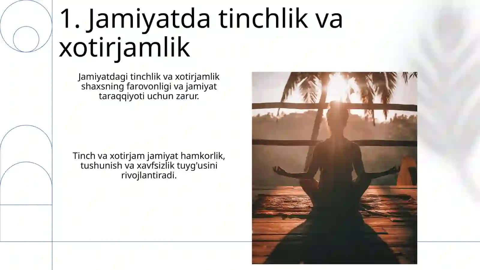 Tinchlik va osoishtalik 3