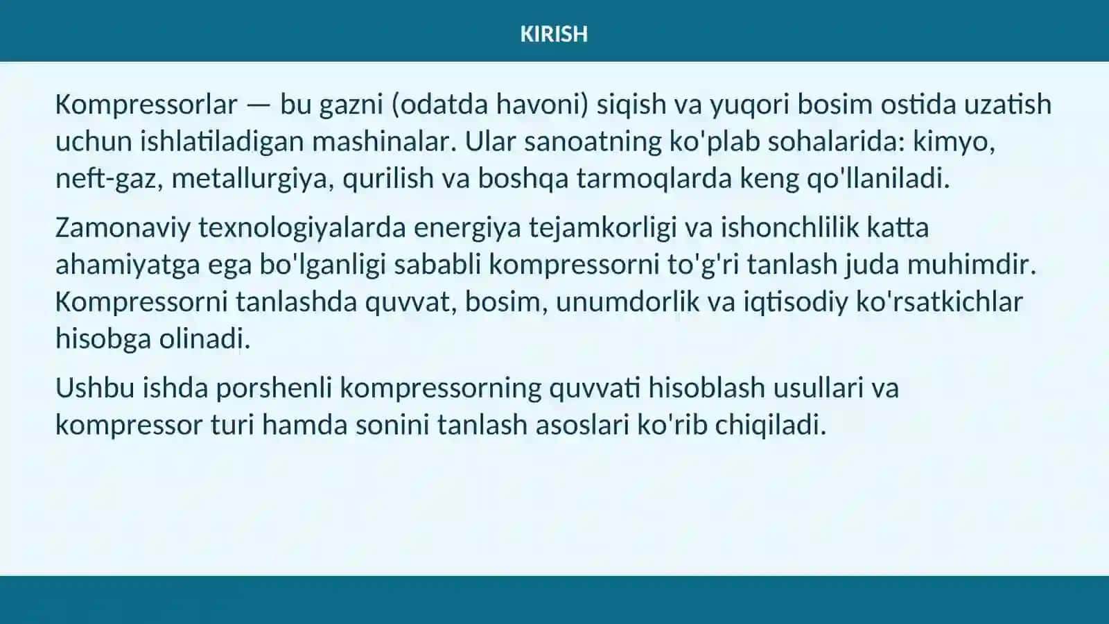 Kompressorlar. Oddiy harakatli porshenli kompressorning quvvati. Kompressorning turi va sonini tanlash. 3