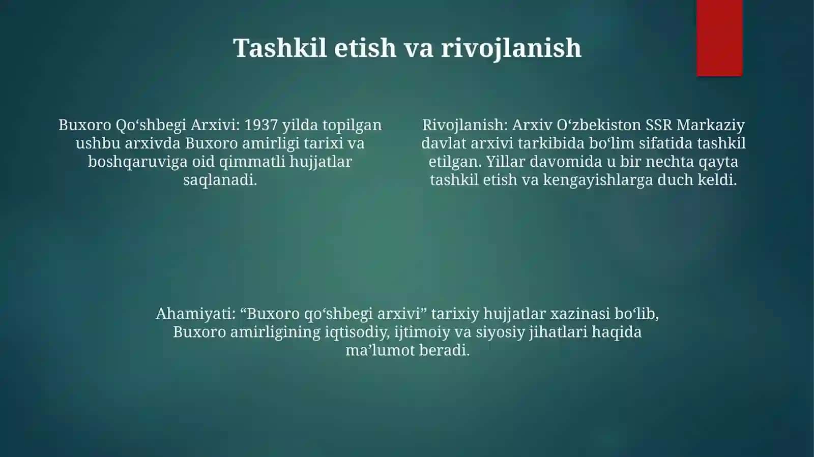 Buxoro QoʻShbegi ArxiviShakillanishTarixi 3