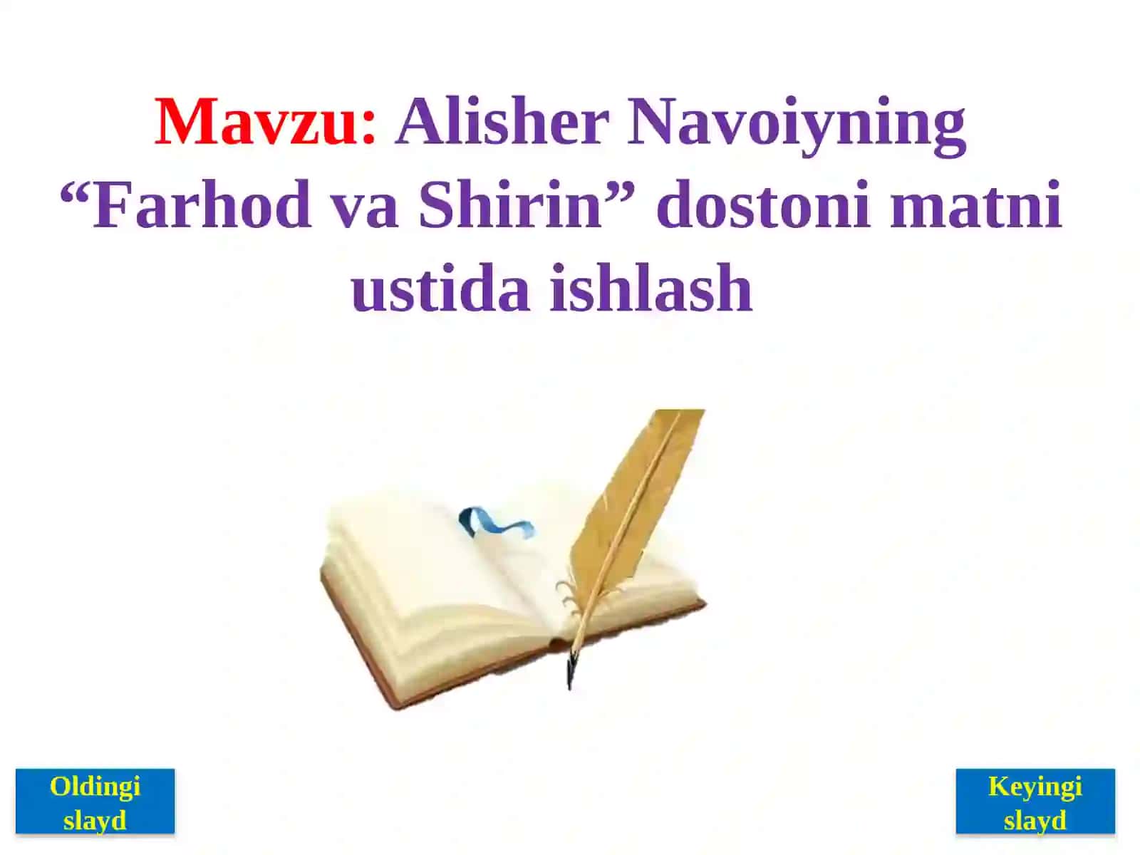 9-sinf Adabiyot fani Alisher Navoiy Farhod va Shirin dostoni ochiq dars ishlanma 3
