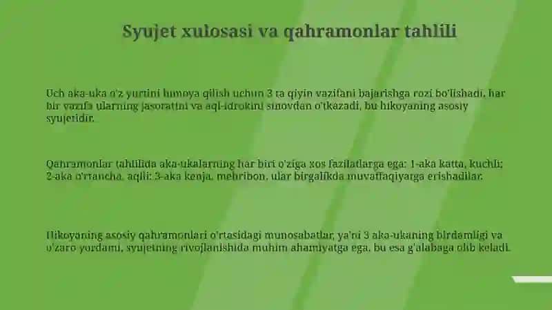 Uch ogʻayni botirlar ertagi tahlili 3