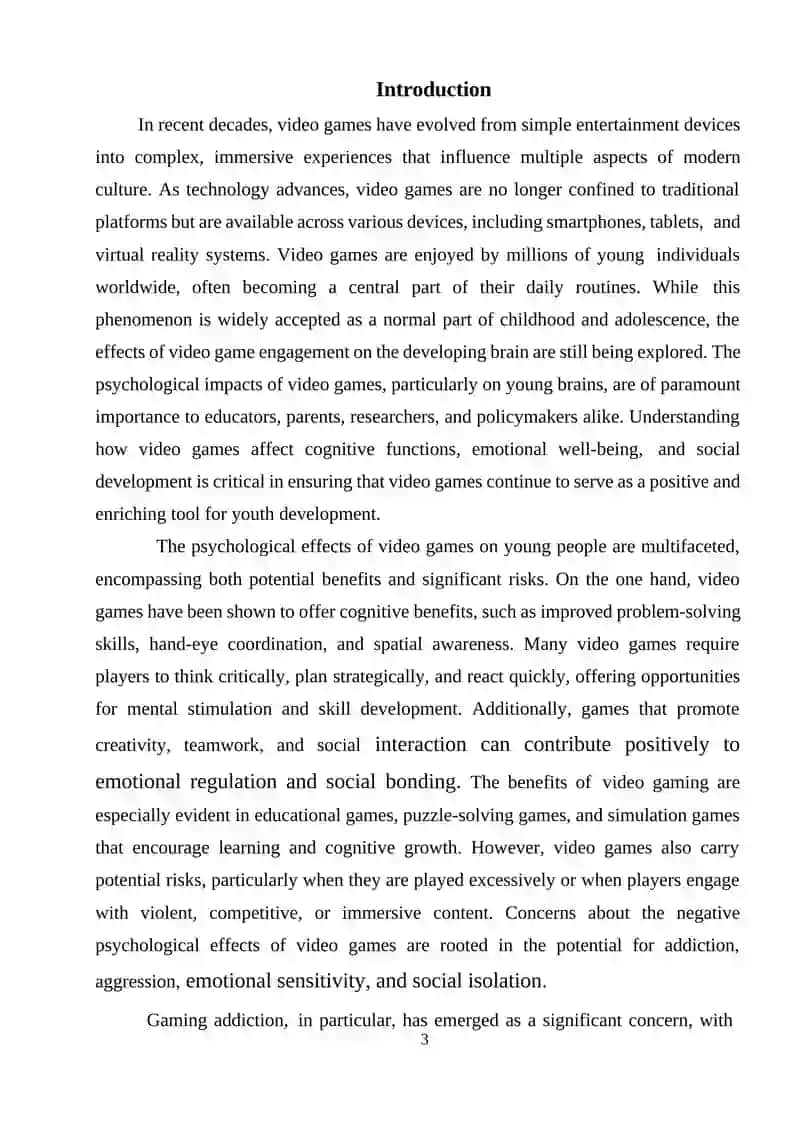 THE PSYCHOLOGICAL IMPACTS OF VIDEO GAMES ON YOUNG BRAINS 3