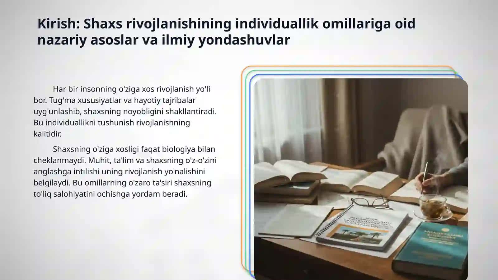 Shaxs rivojlanishining individuallik xususiyatlari va ularning roli 3