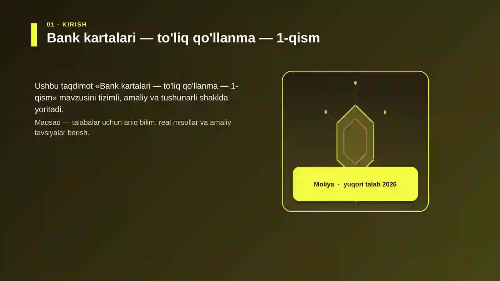 Bank kartalari — to'liq qo'llanma — 1-qism 3