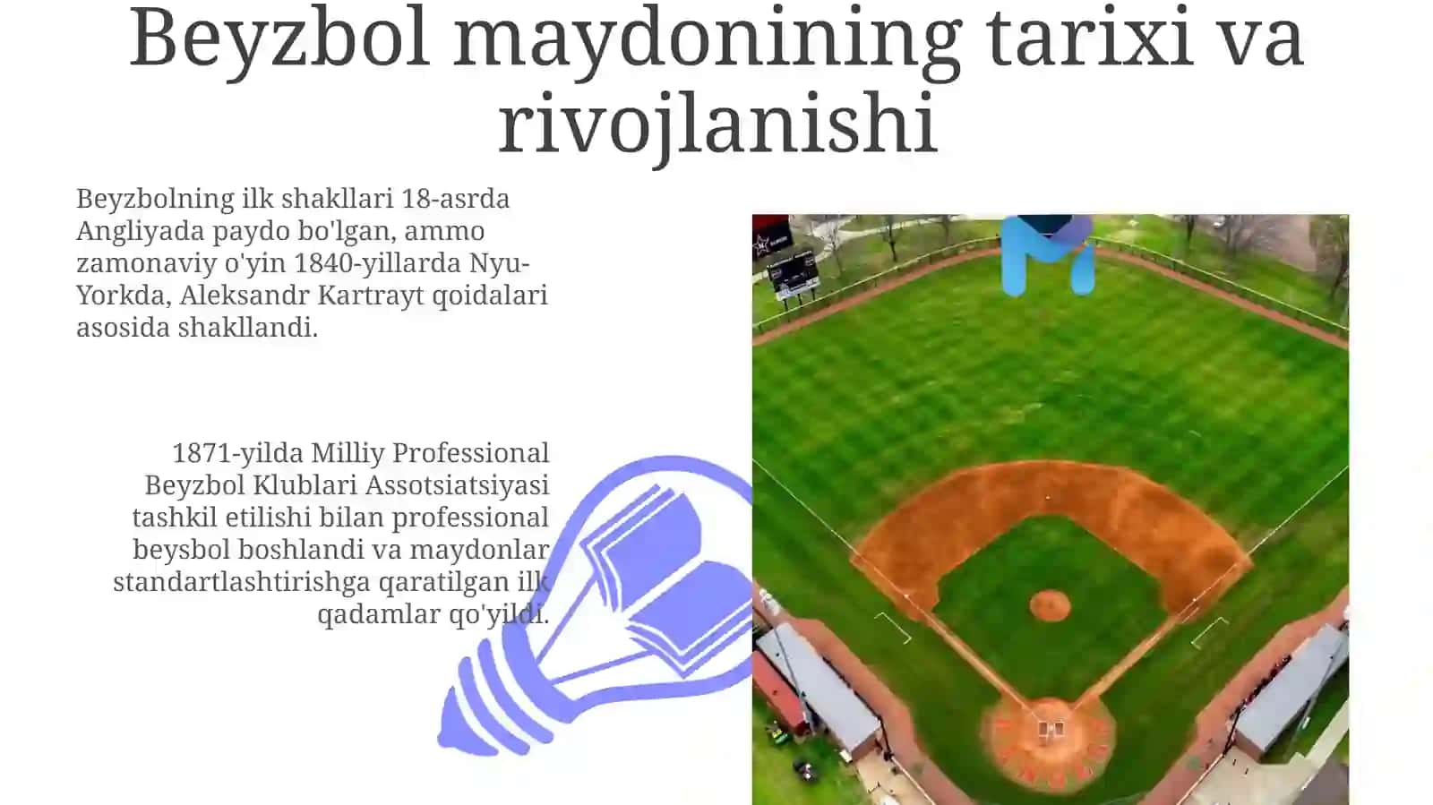 Beysbol maydonining tarixi va tuzilishi 3