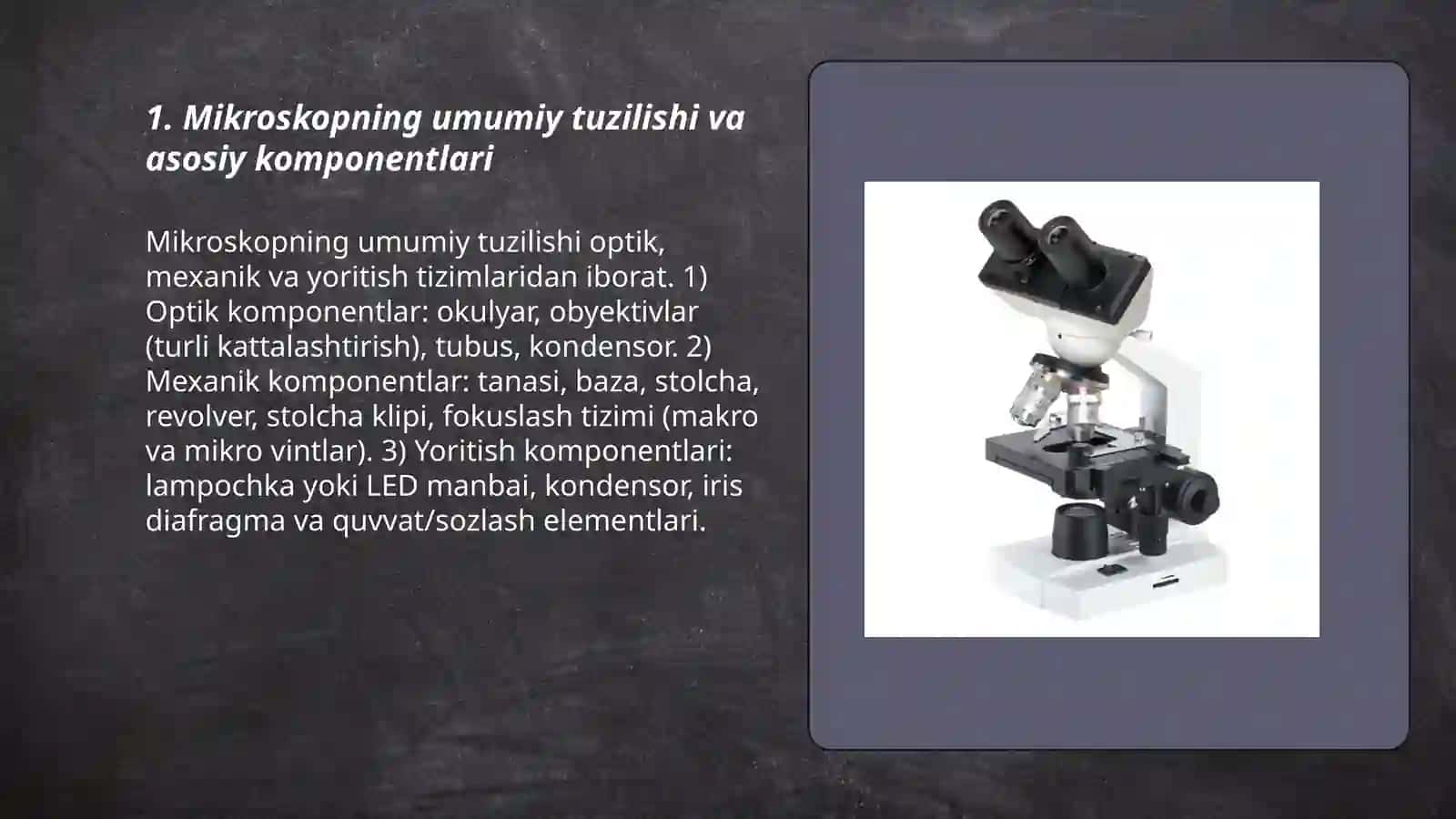 Mikroskopning umimiy tuzilishi 3