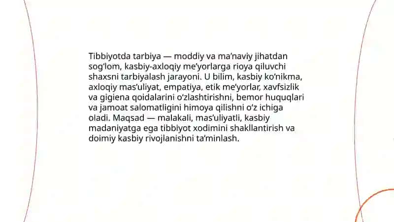 Tibbiyotda tarbiyaning jarayoni mohiyati va mazmuni 3