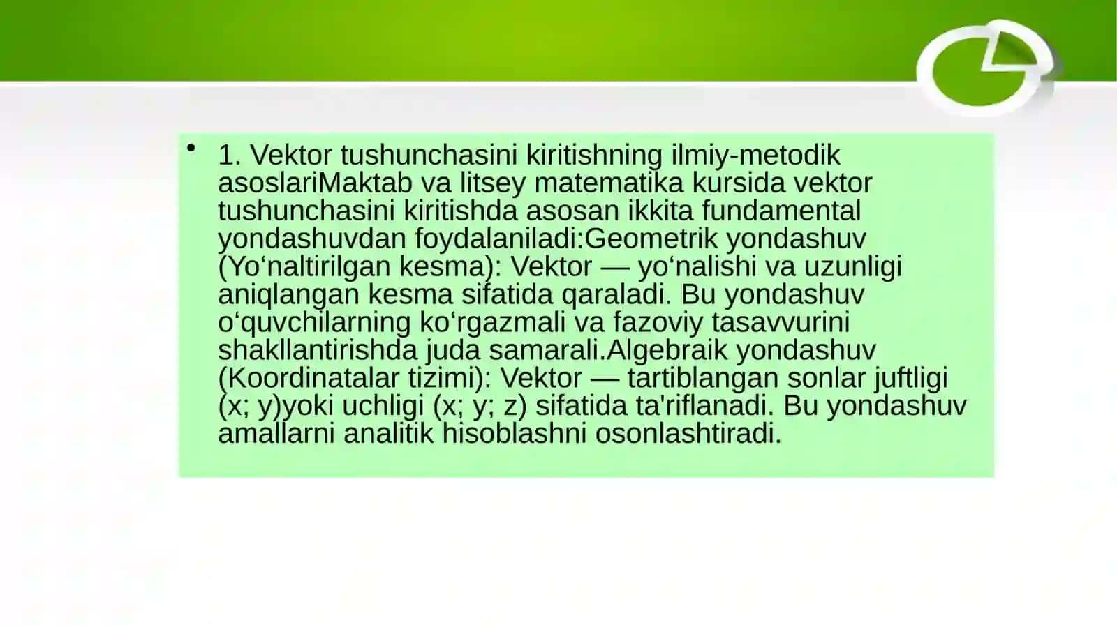 Tekislikda va fazoda vektorlarni o‘qitish metodikas 3