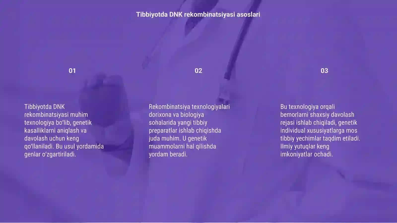 Tibbiyotda DNK rekombinantlarni qóllanilishi 3