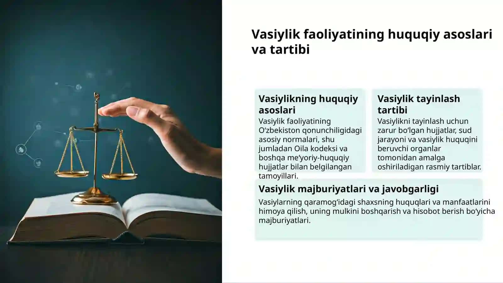 Oil: Vasiylik va homiylik asoslari 3