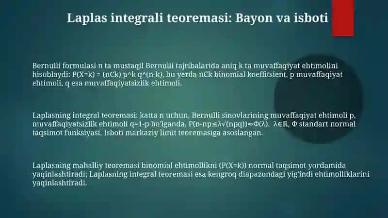 Bernulli formulasi, Laplasning lokal va integral teoremalari 3