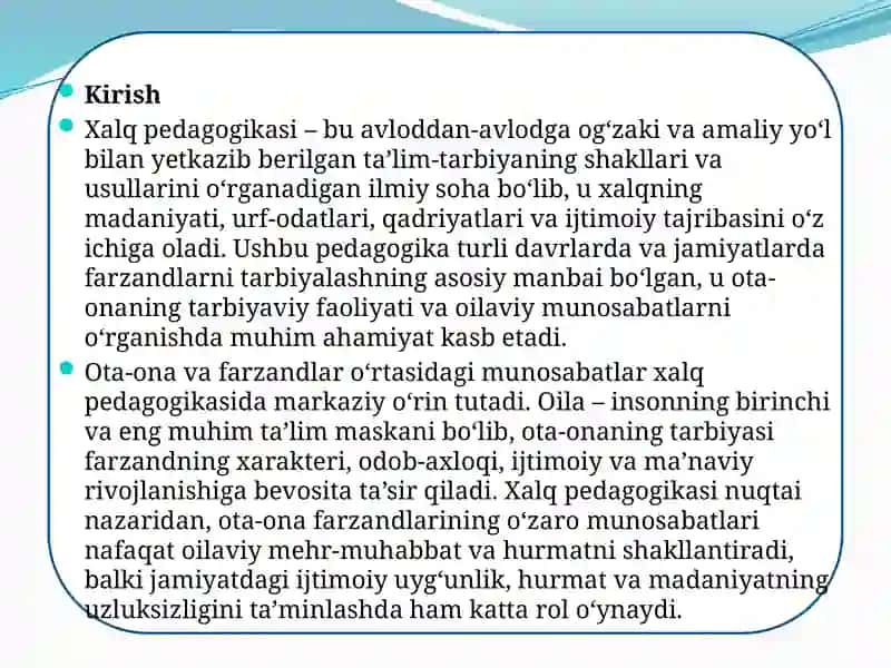 Xalq pedagogikasida ota-ona farzandlarining o'zaro munosabatlari. 3