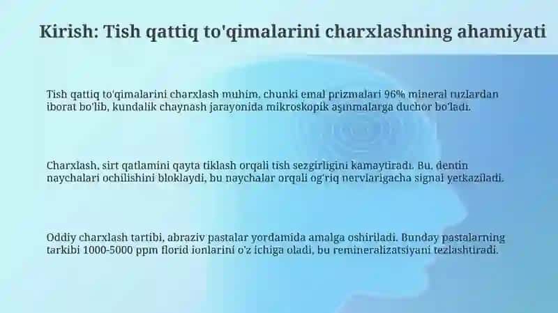 Tish qattiq to'qimalarini charxlash 3