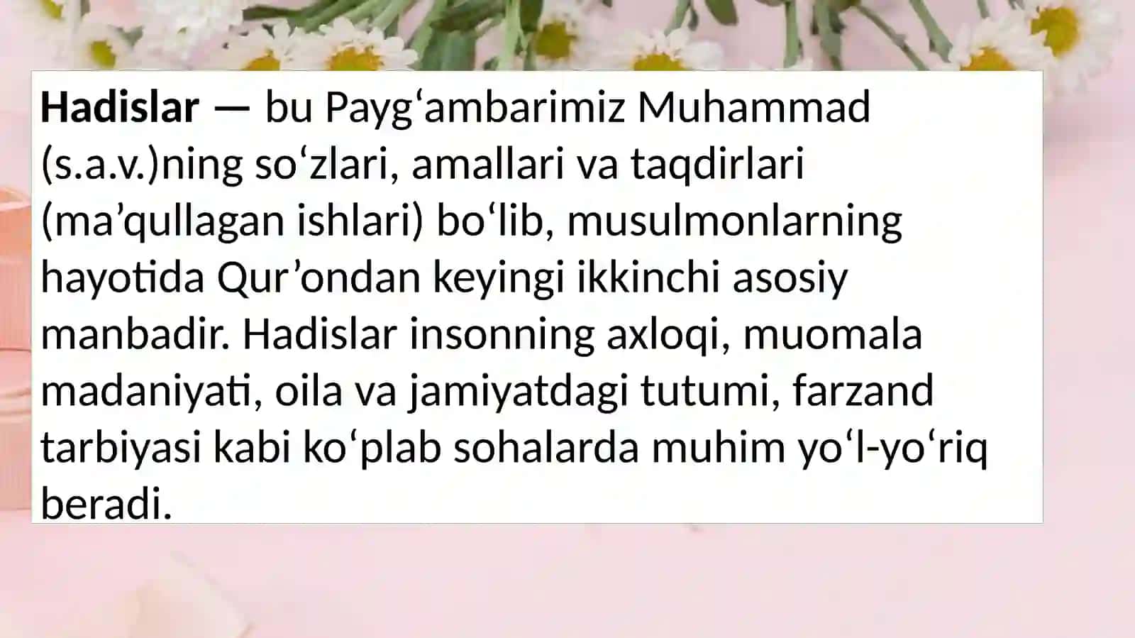 Hadislar oila pedagogikasining muhim manbai sifatida. 3