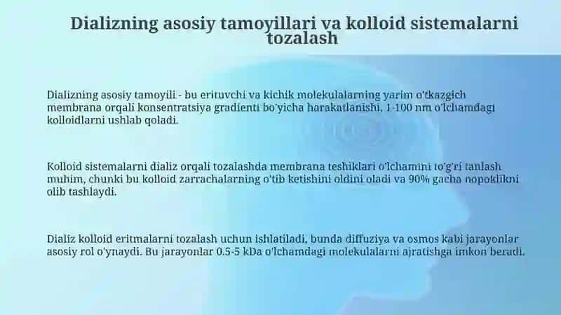 Kolloid sistemalarni dializ yōli bilan tozalash 3