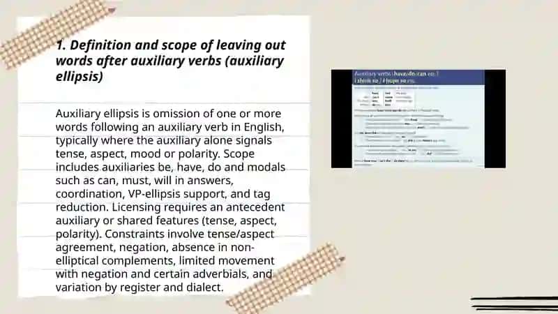 Leaving out words after auxiliary verbs 3
