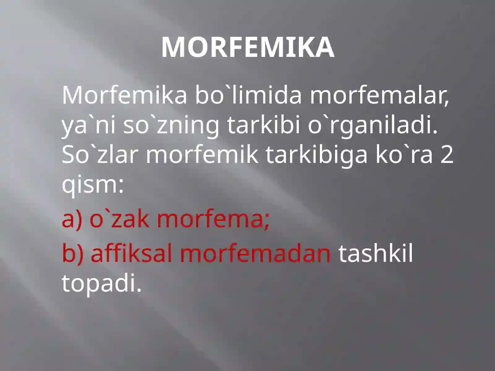 MORFEMIKА VA SO`Z YASALISH ASOSLARI 3