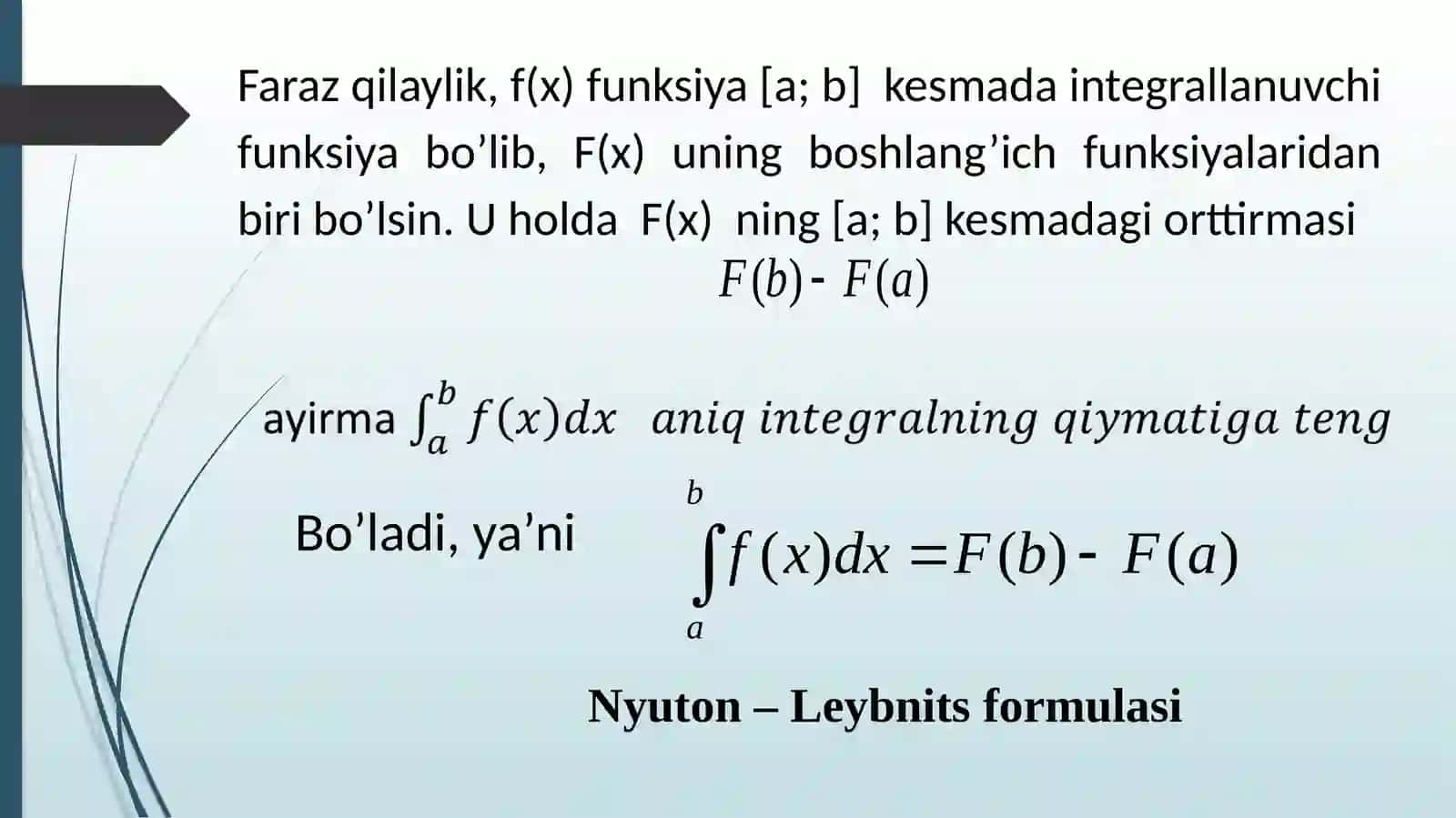 Aniq integral.Nyuton–Leybnits formulasi 3