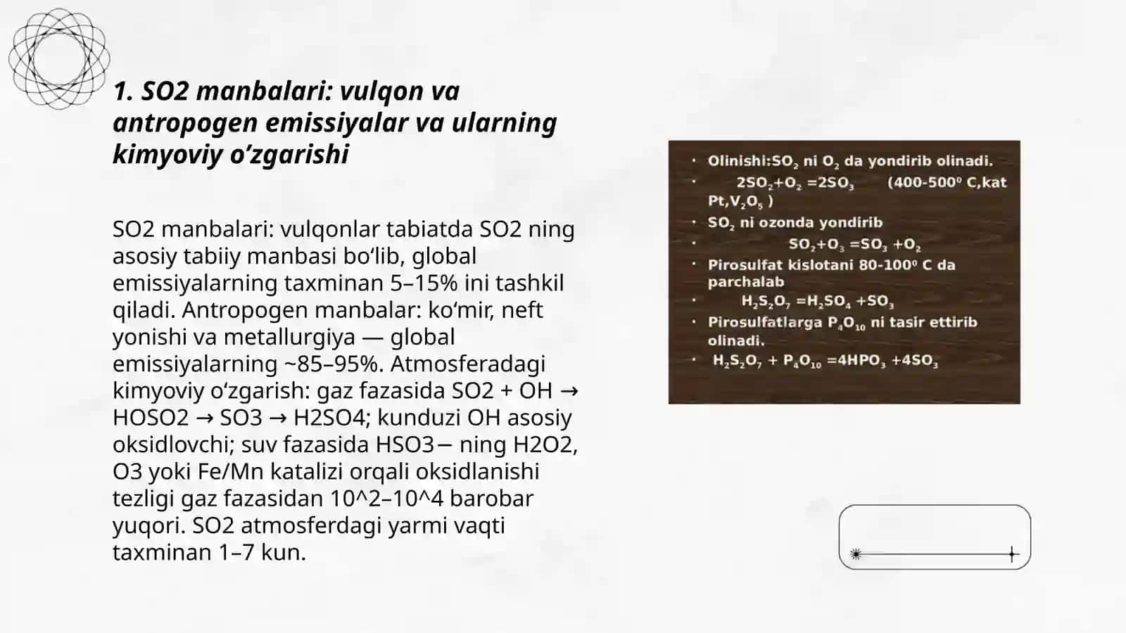 Atmosferadagi Oltingugurt birikmalarining kimyoviy o’zgarishi 3