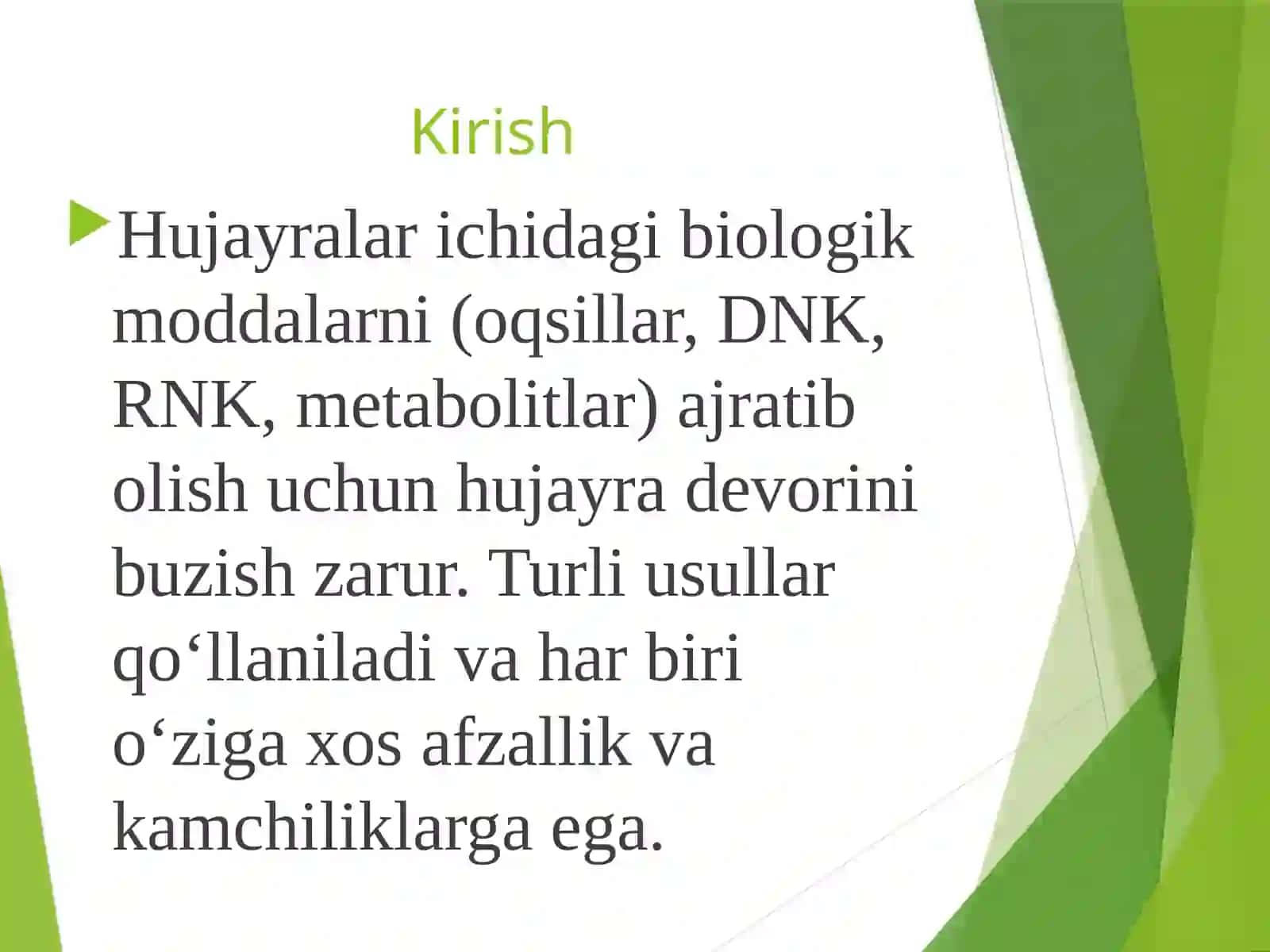 Hujayralar devorini buzish usullari,ajratish va tozalash 3