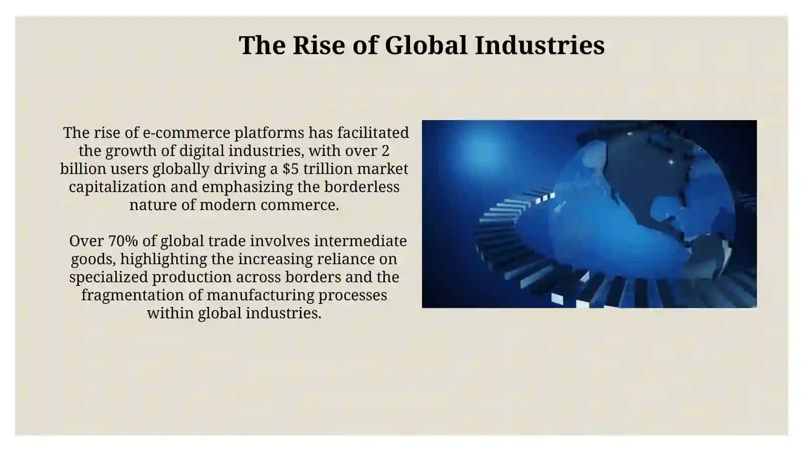 Integration of the World Economy 3
