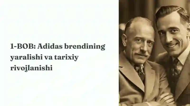 Adidas: Tarix, Innovatsiyalar va Global Strategiyalar 3