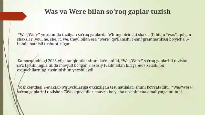 "Was" va "Were" ning asosiy farqlari 3