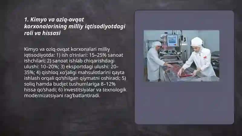 Kimyo va oziq-ovqat korxonalari: Iqtisodiy ahmiyati va bozor munosabatlariga o‘tish 3
