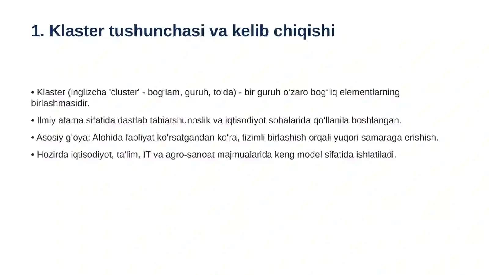 Klaster usulining o‘ziga xos xususiyatlari 3