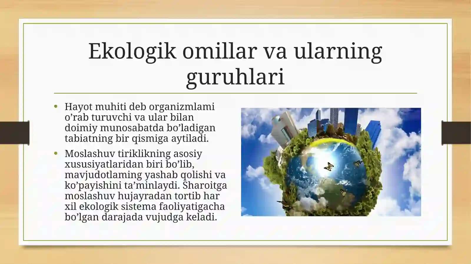Ekologik omillar va ularning organizmlarga ta’siri 3