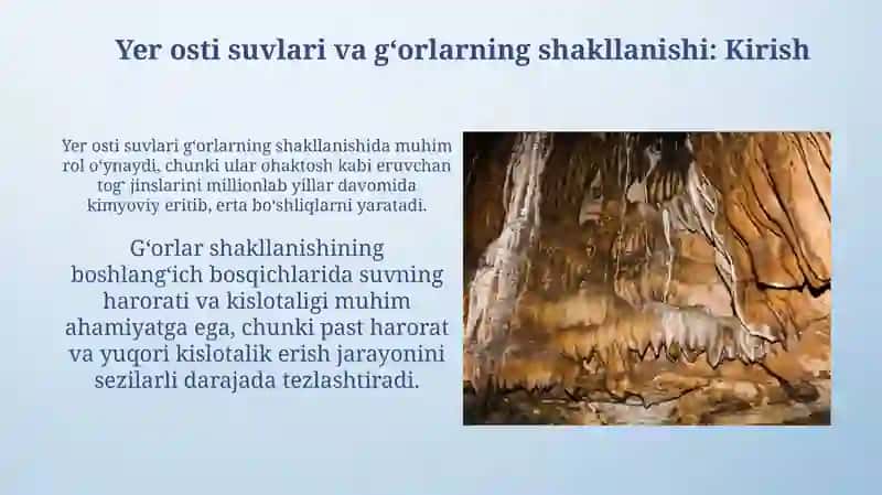 Yer osti suvlarining g'orlar shakllanishidagi o'rni 3